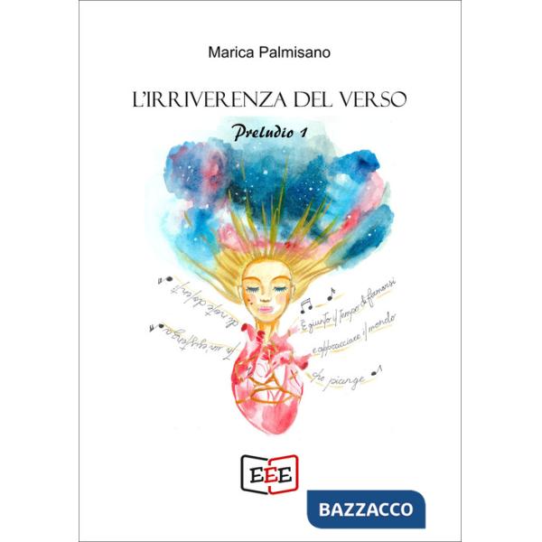 Irriverenza del verso. Preludio 1 (L')