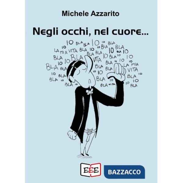 Negli occhi, nel cuore...