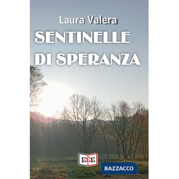 Sentinelle di speranza