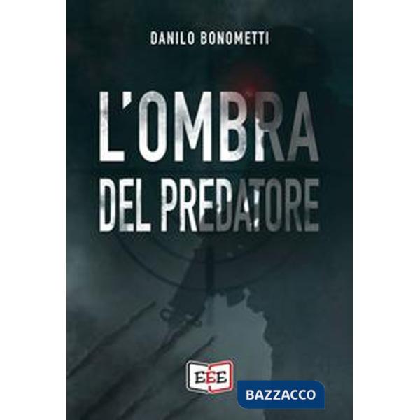 Ombra del predatore (L')