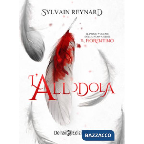 Allodola. Il fiorentino (L'). Vol. 1