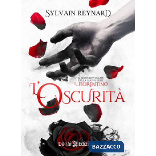 Oscurità. Il fiorentino (L'). Vol. 2