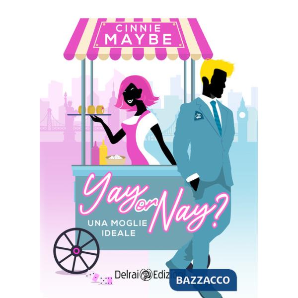 Yay or nay? Una moglie ideale