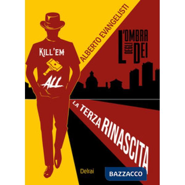 Ombra degli dei. La terza rinascita (L')