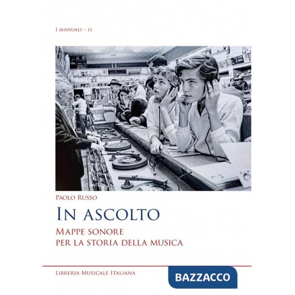 In ascolto mappe sonore per la storia della musica