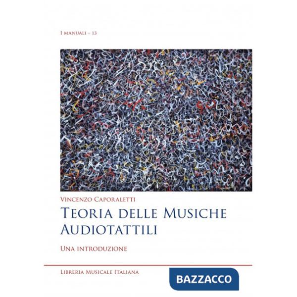 Teoria delle musiche audiotattili. Una introduzione