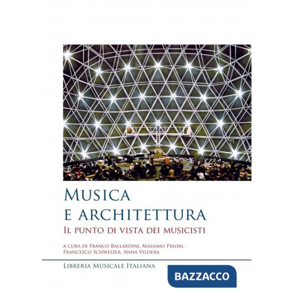 Musica e architettura. Il punto di vista dei musicisti