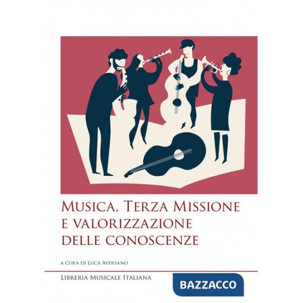 Musica, terza missione e valorizzazione delle conoscenze