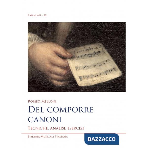 Del comporre canoni. Tecniche, analisi, esercizi