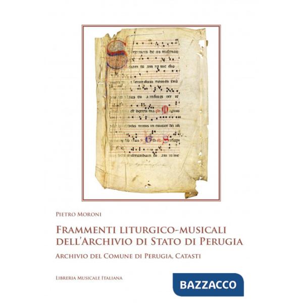 Frammenti liturgico-musicali dell'Archivio di Stato di Perugia. Archivio del Comune di Perugia, Catasti