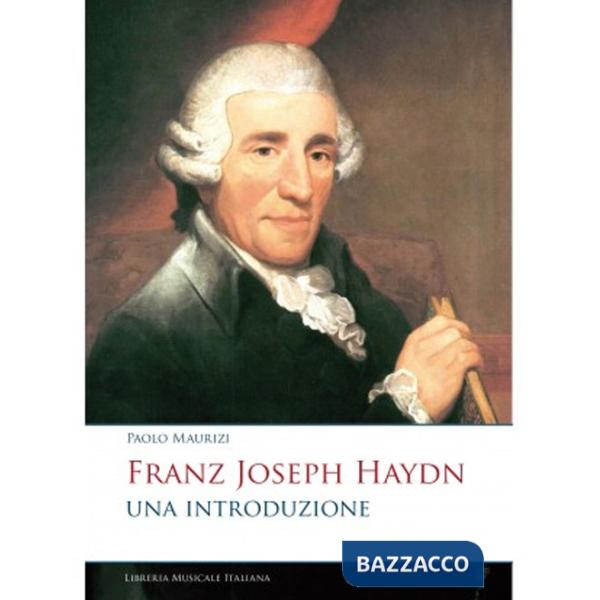 Franz Joseph Haydn. Una introduzione