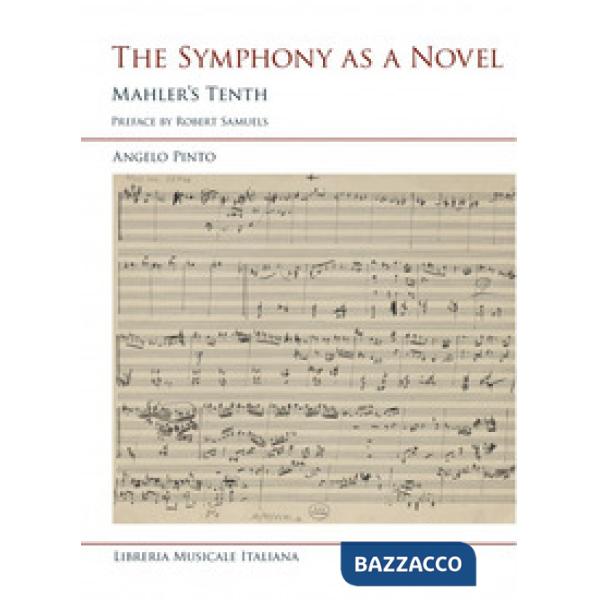 Symphony as a novel. Mahler's Tenth (The)