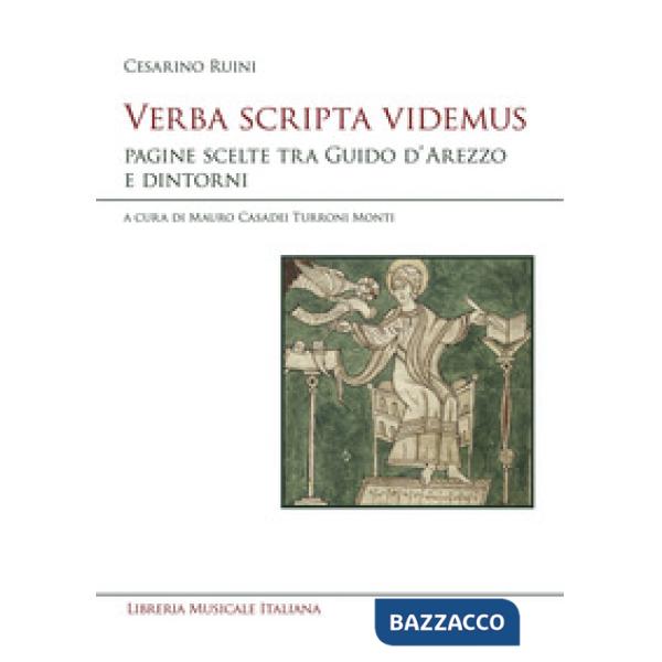 Verba scripta videmus. Pagine scelte tra Guido d'Arezzo e dintorni
