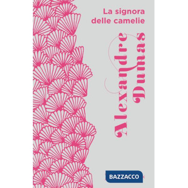 Signora delle camelie (La)