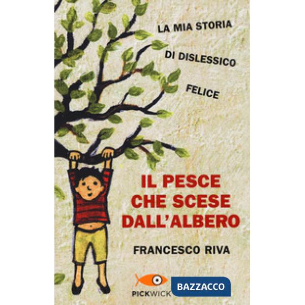 Pesce che scese dall'albero (Il)