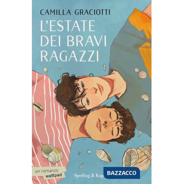 Estate dei bravi ragazzi (L')