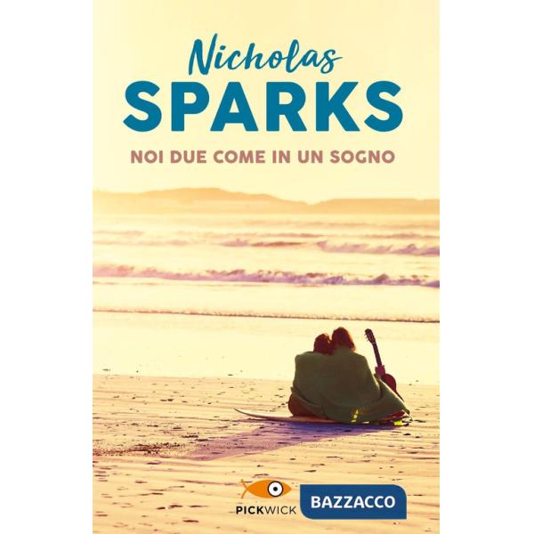 Noi due come in un sogno