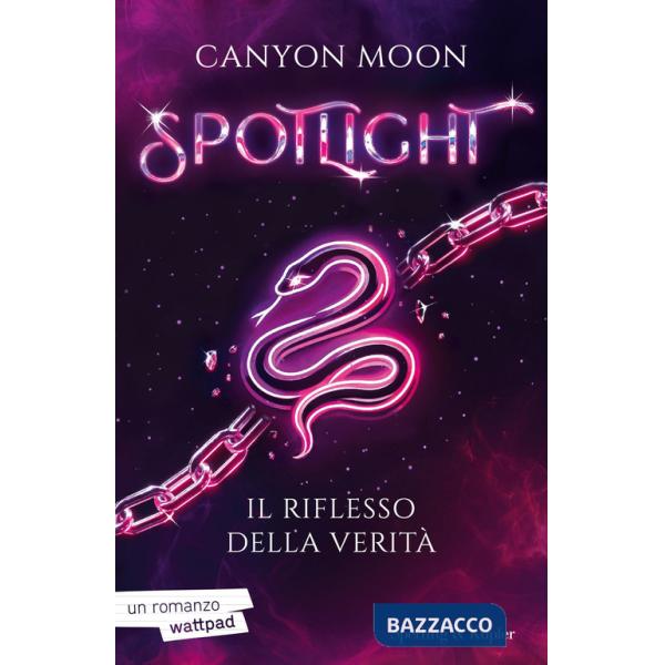 Riflesso della verità. Spotlight (Il). Vol. 2