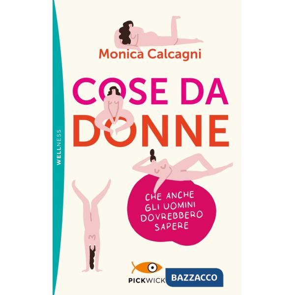 Cose da donne che anche gli uomini dovrebbero sapere