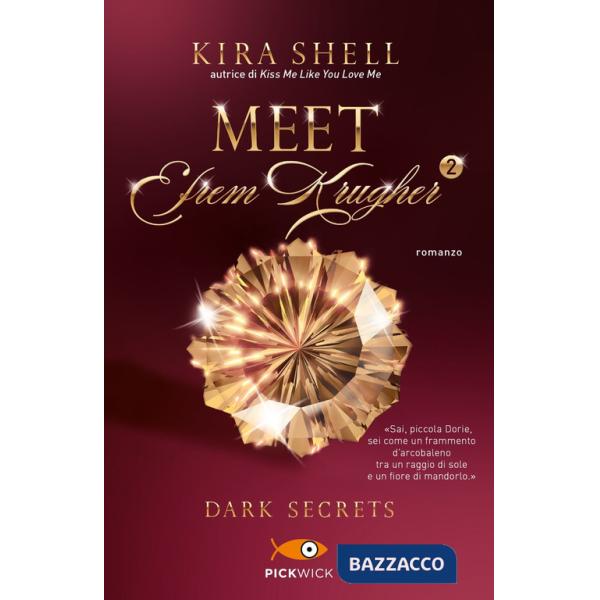 Dark secrets. Meet Efrem Krugher. Ediz. italiana. Vol. 2