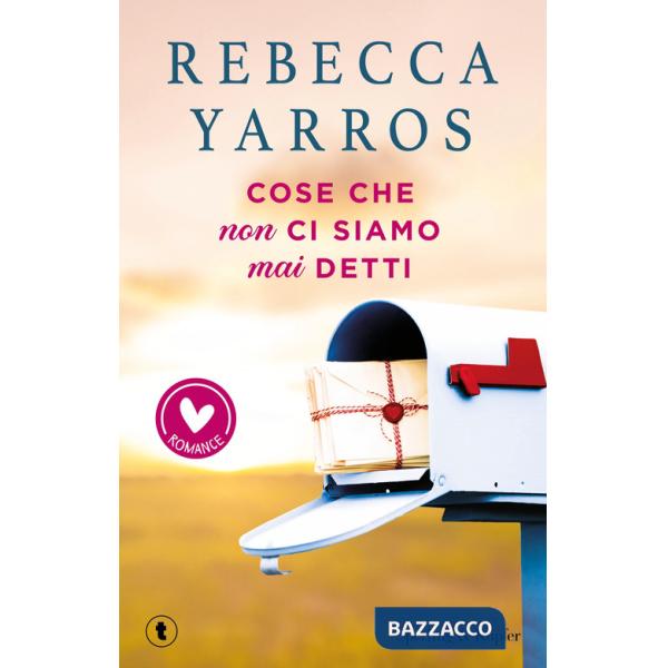 Cose che non ci siamo mai detti