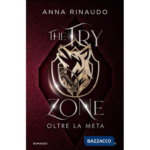 Try zone. Oltre la meta (The)
