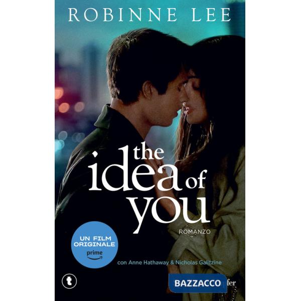 Idea of you. Ediz. italiana (The)