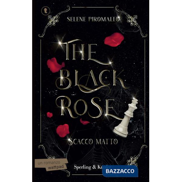 Scacco matto. The black rose. Vol. 3