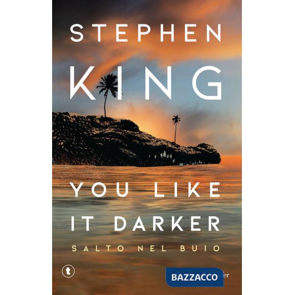 You like it darker. Salto nel buio