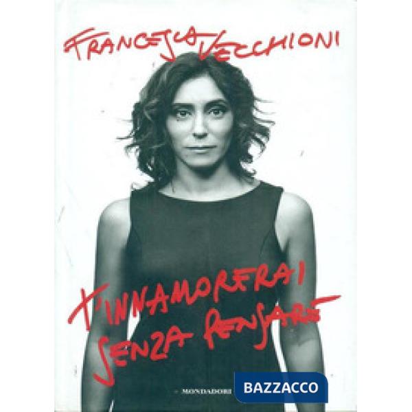 T'innamorerai senza pensare