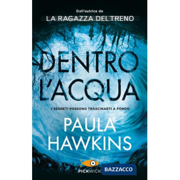 Dentro l'acqua. Ediz. speciale