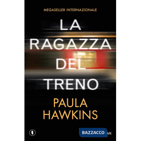 Ragazza del treno. Ediz. speciale (La)