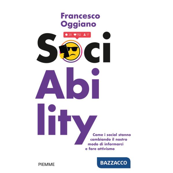 SociAbility. Come i social stanno cambiando il nostro modo di informarci e fare attivismo