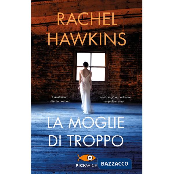 Moglie di troppo (La)