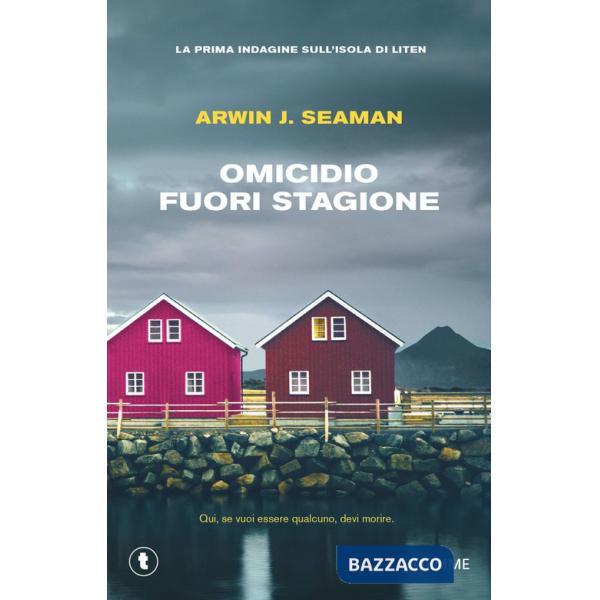 Omicidio fuori stagione. La prima indagine sull'isola di Liten