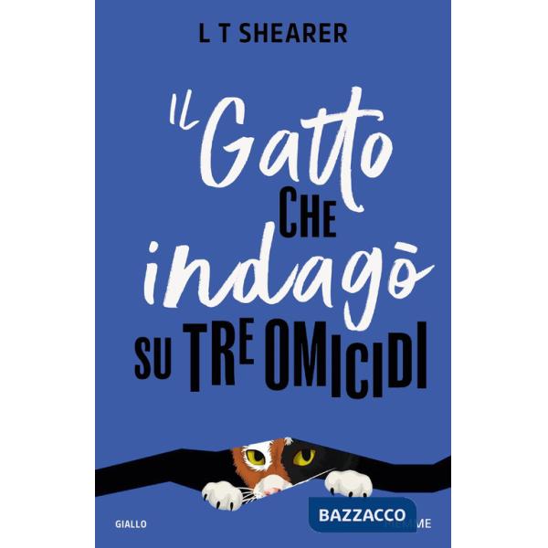 Gatto che indagò su tre omicidi (Il)