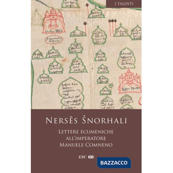 Lettere ecumeniche all'imperatore Manuele Comneno
