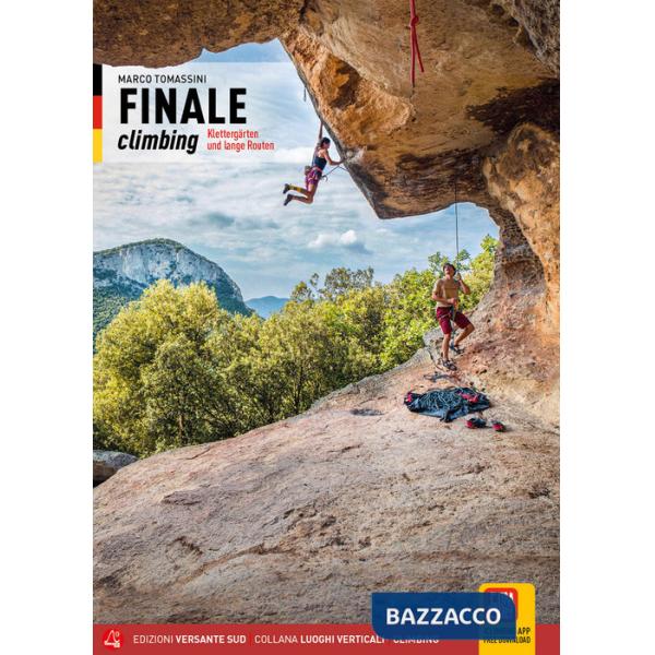 Finale climbing. Arrampicate sportive nel Finalese. Ediz. tedesca