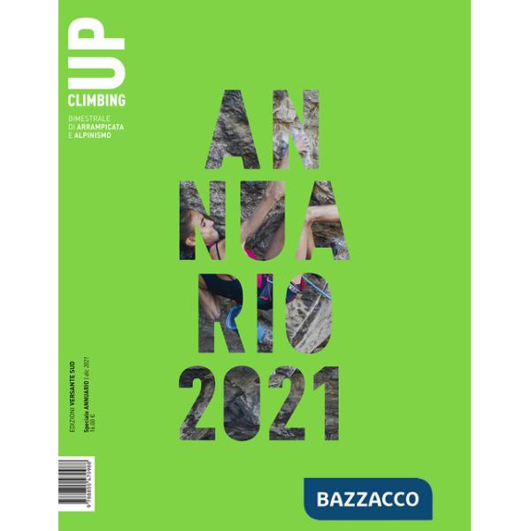 Up. European climbing report 2021. Annuario di alpinismo europeo