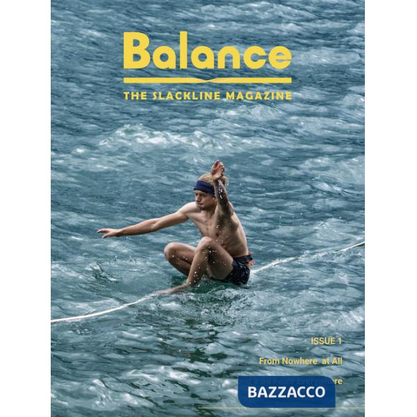 Balance. The slackline magazine (2023). Vol. 1