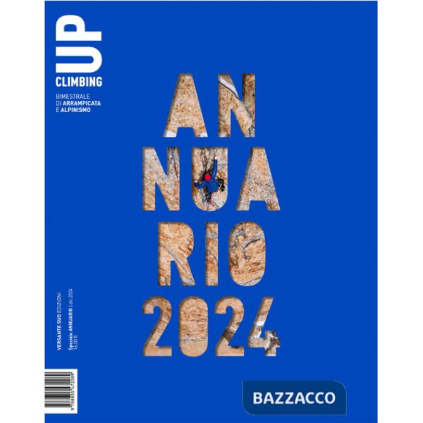 Up. European climbing report 2024. Annuario di alpinismo europeo