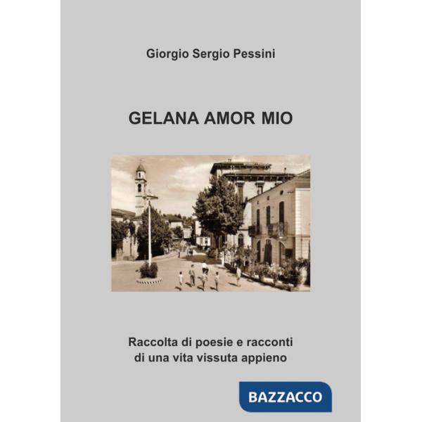 Gelana amor mio