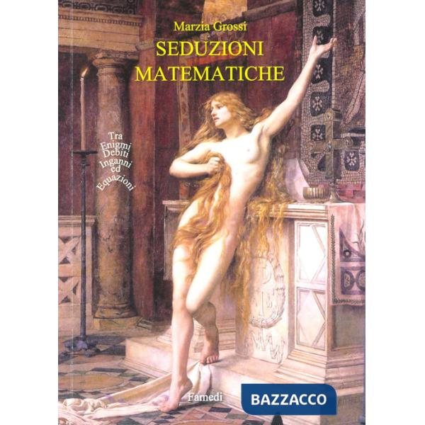 Seduzioni matematiche