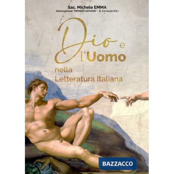 Dio e l'Uomo nella letteratura Italiana