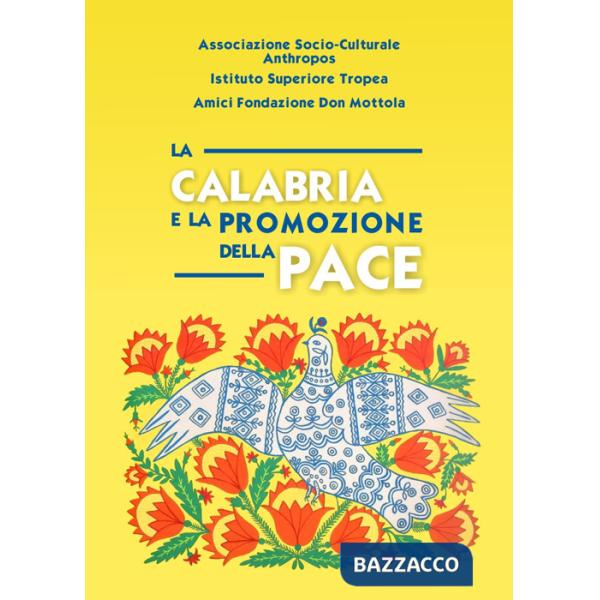 Calabria e la promozione della pace (La)