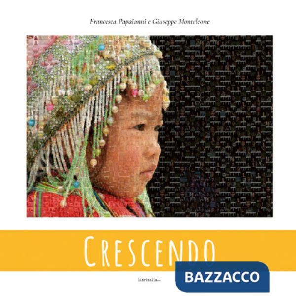 Crescendo. Ediz. illustrata