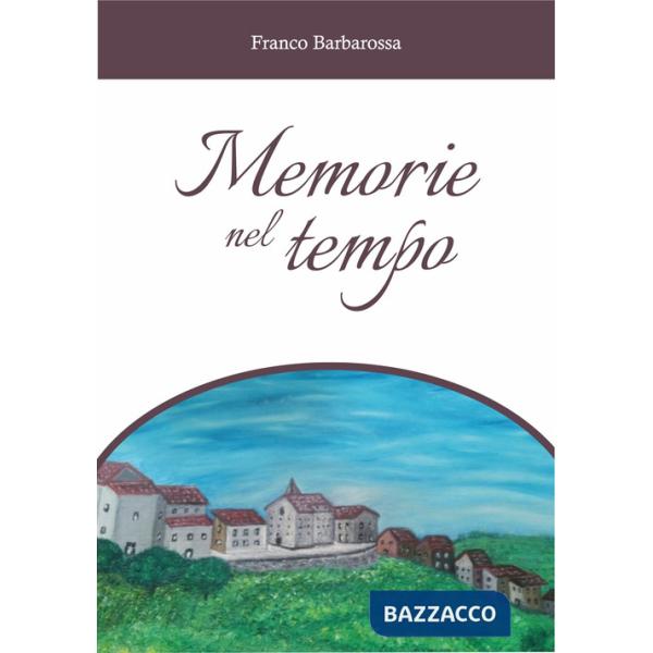 Memorie nel tempo