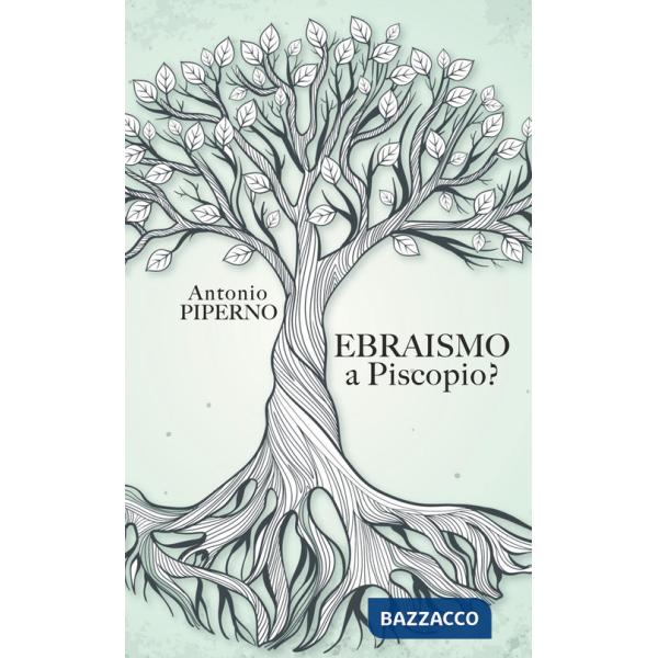 Ebraismo a Piscopio?