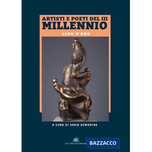 Artisti e poeti del terzo millennio. Albo d'oro 2025