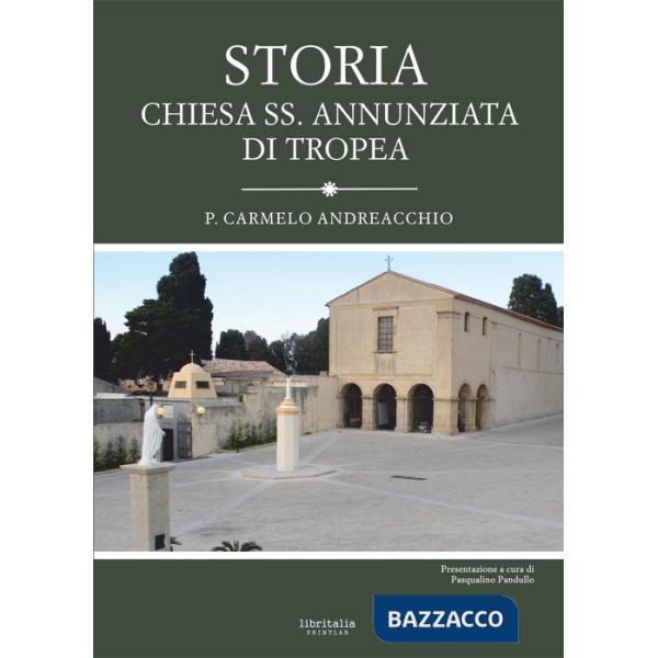 Storia Chiesa SS. Annunziata di Tropea
